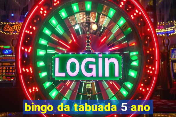 bingo da tabuada 5 ano